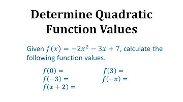 Determine Quadratic Function Values