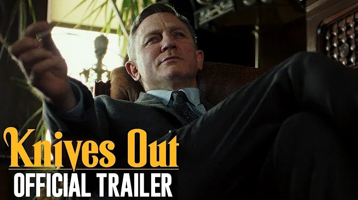 Knives Out (2019 Movie) Official Trailer  Daniel C...