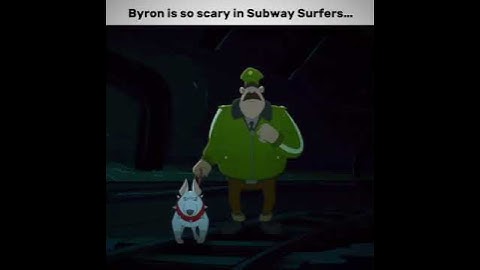 Byron is so scary #edit #subwaysurfers #clips #fypシ #foryou #shorts #viral #phonk #game