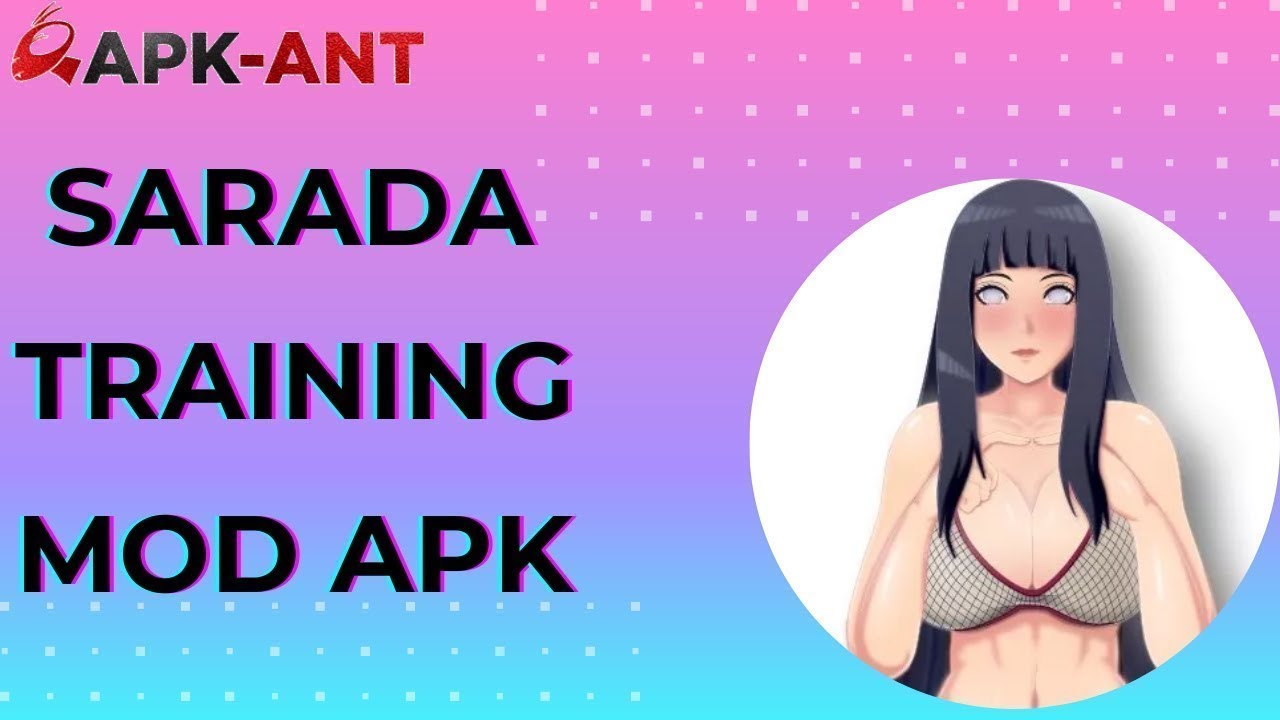 Download Sarada Training MOD APK | Sarada Training Apk | Sarada Training Apk Mod