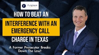Interference With Emergency Call: How To Win Your Case In Texas! (2022)