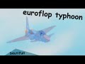 euroflop typhoon