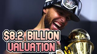 Golden State's $8.2 BILLION valuation | The Steph Curry's Effect 🔥🔥