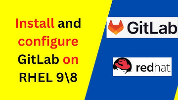 How to Install and Configure GitLab 17 on RHEL 9 | How to install GitLab on Linux | 2024 updated
