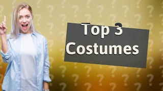 What are the top 3 most popular Halloween costumes?