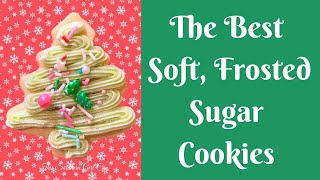 Easy Recipes: The Best Soft Sugar Cookies | Frosted Sugar Cookie Recipe | Christmas Sugar Cookies screenshot 5