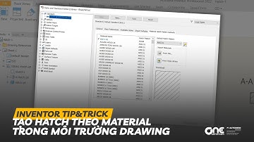 OneCADVN | Inventor Professional Tip&Trick | Tạo Hatch theo vật liệu chỉ định By Material