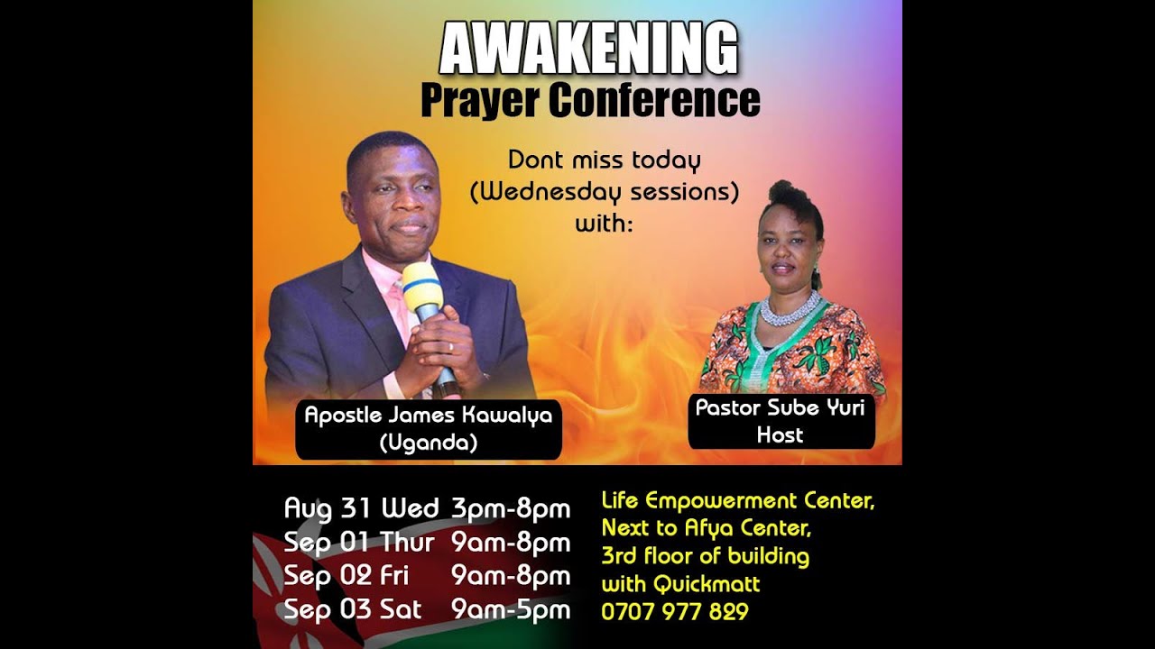 AWAKENING PRAYER CONFERENCE DAY 2 APOSTLE JAMES KAWALYA YouTube AWAKENING PRAYER CONFERENCE DAY 2 APOSTLE JAMES KAWALYA YouTube