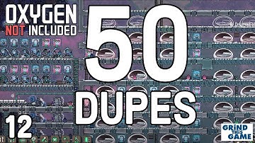 50 DUPES! - Tubular Upgrade MEGABASE #12 - Oxygen Not Included [4k]
