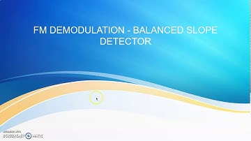 BALANCED SLOPE DETECTOR