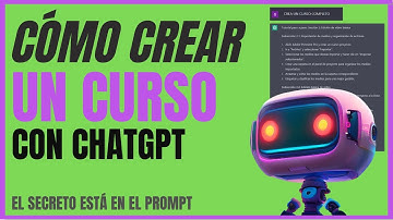Crea tu Propio Curso con la Inteligencia Artificial de ChatGPT