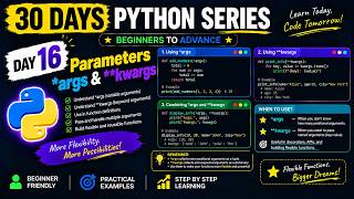 Parameters, *args, **kwargs | Day 16 | 30 Days Python Series #python Guide