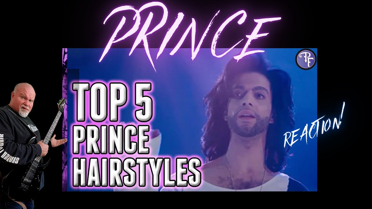 PRINCE - Top 5 Hairstyles.... Reaction?