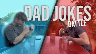 DAD JOKES BATTLE #1