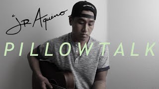 Pillowtalk by ZAYN | JR Aquino Cover chords