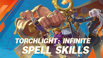 Torchlight: Infinite | Showcase - Spell Skills
