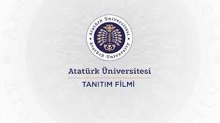 Atatürk Üniversitesi Tanıtım Filmi