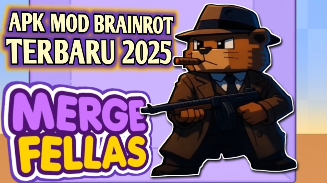 Mod Apk 5 Brainrot Indonesia Merge Fellas Terbaru 2025 Part#6