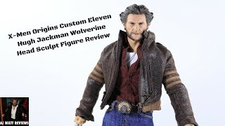 X-Men Origins Wolverine Custom 1/6 Scale Eleven Head Sculpt Hugh Jackman Wolverine Figure Review