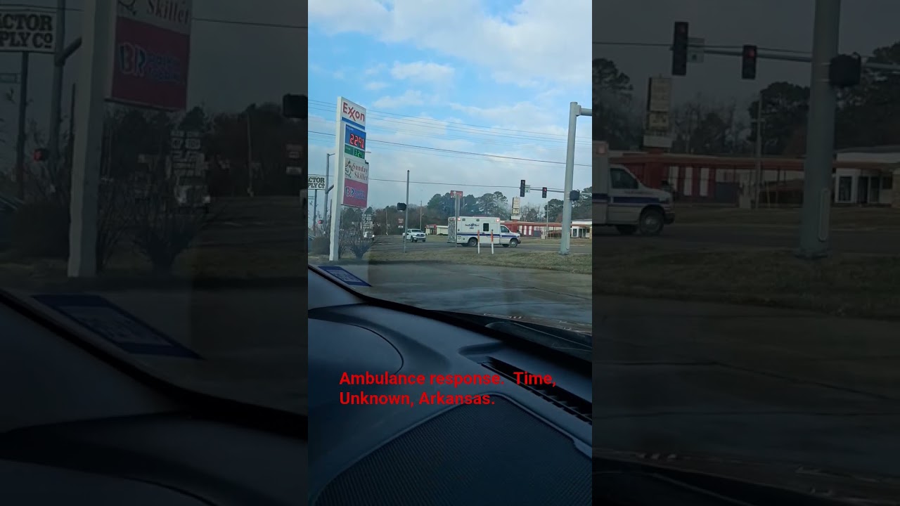 Ambulance Response. Time: Unknown. Area/place: Dequeen Arkansas. 
