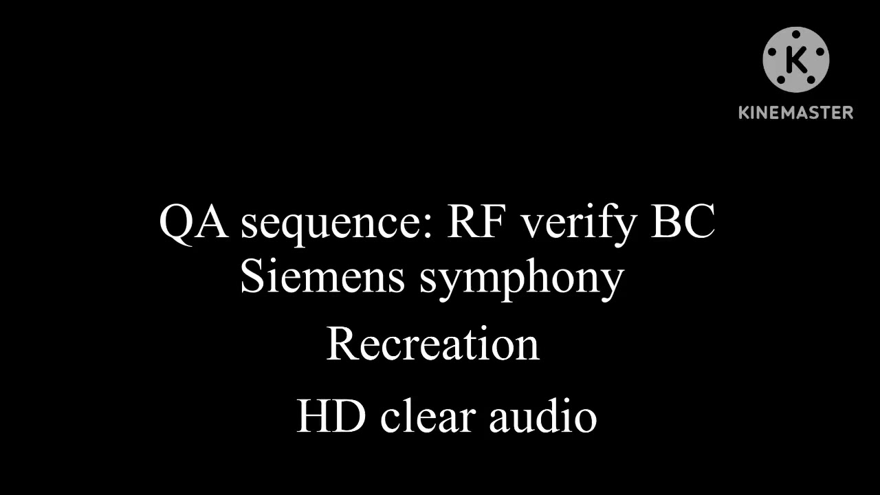 Siemens symphony 1.5t mri QA sequence: RF verify BC (recreation) (realistic) (clear audio)