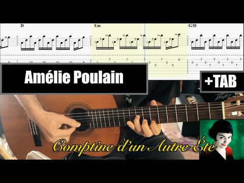 Amélie Poulain - Comptine d'un Autre Été + TAB