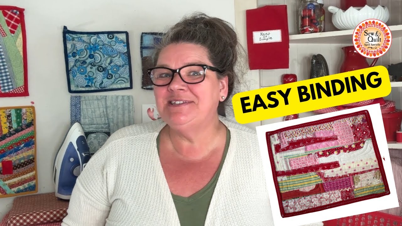 Easy Binding For Beginners - Easy Way To Finish A Quilt - Zigzag Stitch ...
