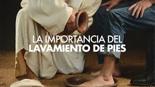 La Importancia del Lavamiento de Pies - Pastor Leo Rangel | Filadelfia Austin