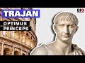 Trajan: Optimus Princeps