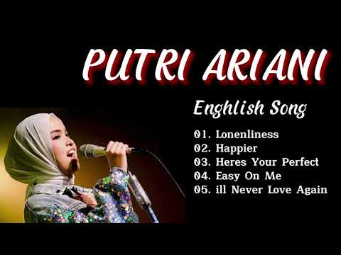 PUTRI ARIANI   LONELINESS  FULL ALBUM ENGLISH SONG