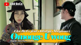 OMONGE UWONG -  'SKA //KENDANG KEMPUL' version -  Eko Bece ft Adistya Mayasari