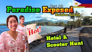 Beautiful Girls  Paradise Found (Hotel & Scooter Hunt) Balabac!