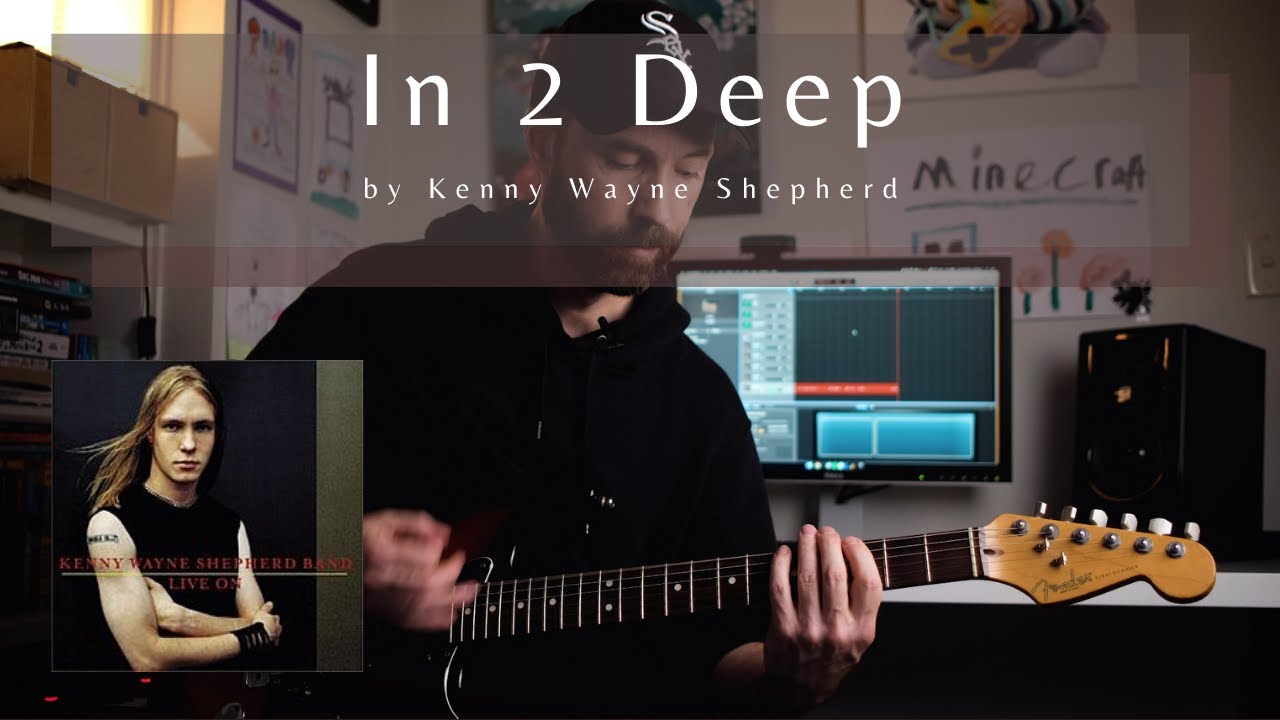 IN 2 DEEP by Kenny Wayne Shepherd | How to play :: Guitar Lesson :: Tutorial