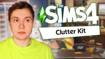 My Unenthusiastic Review of The Sims 4 Everyday Clutter Kit