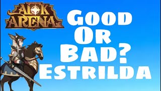 USE or FUSE ep1 ESTRILDA good or bad AFK Arena