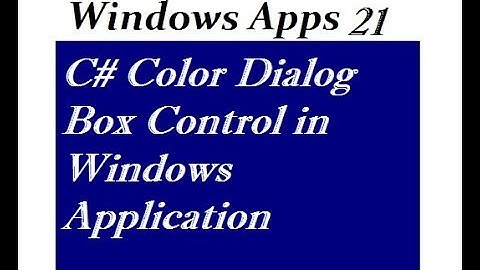 C# Color Dialog Box Control in Windows Application