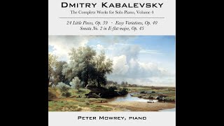 Kabalevsky: Sonata No. 2 in E-flat major, Op. 45