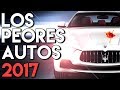 Los Peores Autos del 2017