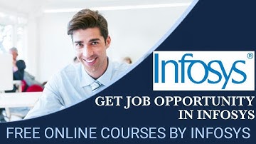 Infosys - Free Online Courses By Infosys |Certification & Job Opportunity After Completion Of Course