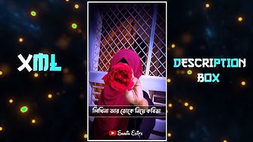 New Bangla Sad Song Xml File💔Likhi Na Ar Toke Niye Kobita🥺Alight Motion Sad Xml🥀@ShahinEditz.