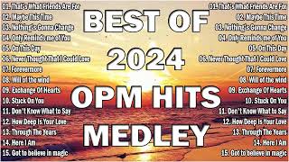 OPM HITS MEDLEY - That's What Friends Are For - CLASSIC OPM ALL TIME FAVORITES LOVE SONGS 2024