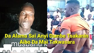 Dogo mai Takwasara Yazo  Kano yazo Nai Man Ai bo yace Dambe Ba kokawa Bane yazo Abuga