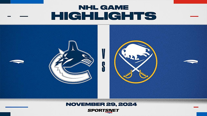 NHL Highlights | Canucks vs. Sabres - November 29, 2024