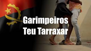 Garimpeiros - Teu Tarraxar