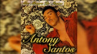 Miniatura de vídeo de "5.. ANTHONY SANTOS – YA NO ME QUIERES QUERER  – BACHATA - ME MUERO DE AMOR"