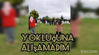 Canım Halacım Mekânın Cennet Olsun