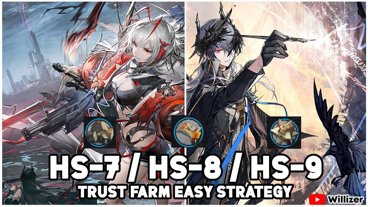 HS-7, HS-8, HS-9 | Trust Farm Easy Strategy【Arknights】