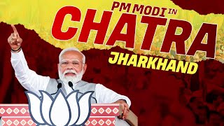 Live: PM Modi addresses Public meeting in Chatra, Jharkhand | Lok Sabha Election 2024