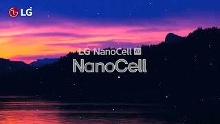 LG NanoCell TVs in 2025 – Smarter \& Brighter