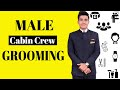 What kind of grooming rules does a male cabin crew follow 